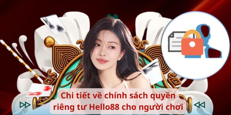 Chi tiết về chính sách quyền riêng tư cho người chơi