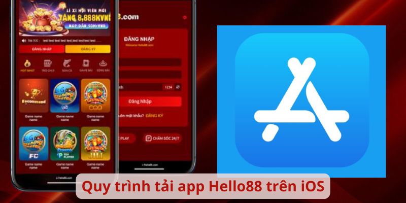 Quy trình tải app Hello88 trên iOS